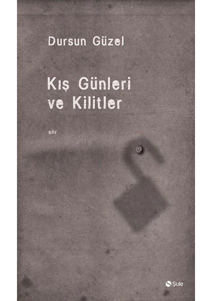 Kiş Günleri ve Kilitler