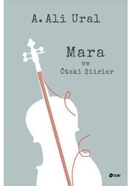 Mara ve Öteki Şiirler