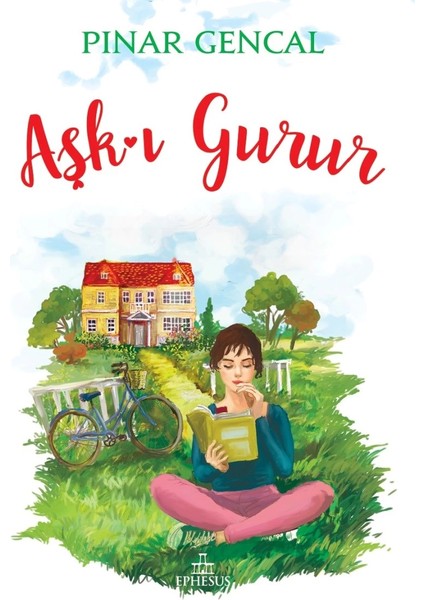 Aşk-I Gurur (Ciltli)