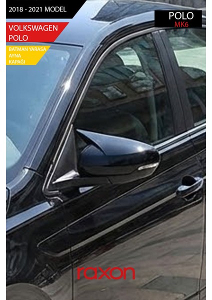 Volkswagen Polo Mk6 Batman & Yarasa Ayna Kapağı – Parlak Piano Black Sport fiyatları