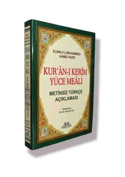 Haktan Kuranı Kerim Yüce Meali - Arapça Metinsiz Türkçe Meal - Elmalılı Muhammed Hamdi Yazır Orta Boy