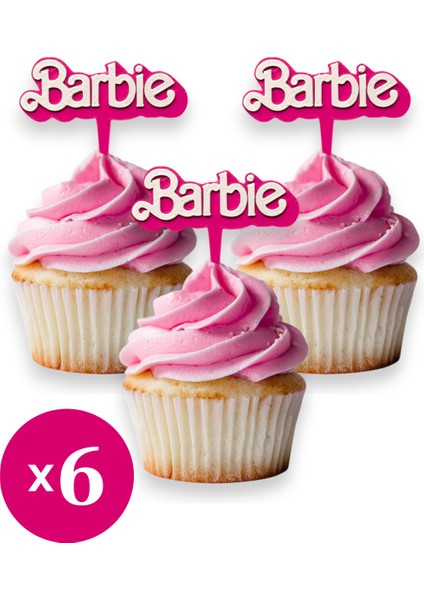 6 Adet Barbie Temalı Cupcake Süsü (Doğum Günü) - Kaliteli Malzeme