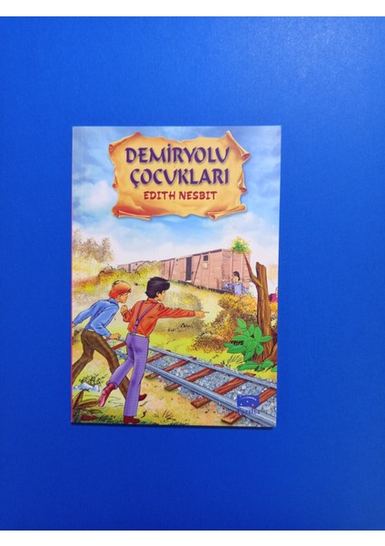 Demiryolu Çocukları - Edith Nesbit - Parıltı Yayınları