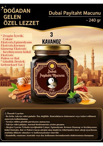Dubai Payitaht 3 Kavanoz Macun Ballı Tarçınlı,keçiboynuzu Ekstratlı ve Ginsengli 3 x 240 gr