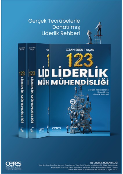 123 Liderlik Mühendisliği Ozan Eren Taşar Gerçek Tecrübelerle Donatılmış Liderlik Rehberi modelleri