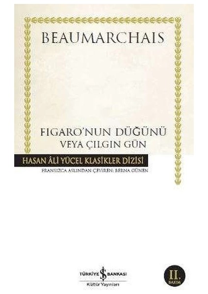 Figaronun Düğünü Veya Çılgın Gün - Hasan Ali Yücel Klasikleri