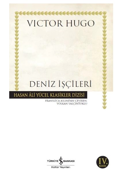 Deniz Işçileri - Hasan Ali Yücel Klasikler