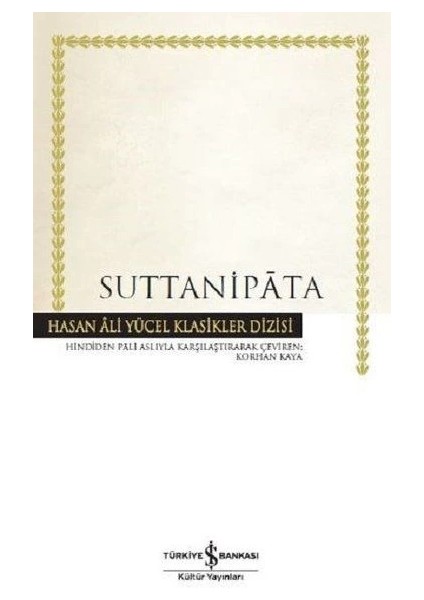 Suttanipata Hasan Ali Yücel Klasikleri - Ciltli