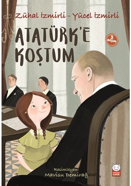 Atatürk’e Koştum