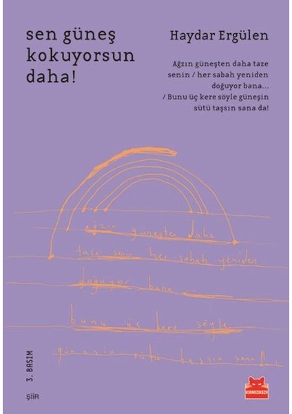 Sen Güneş Kokuyorsun Daha!