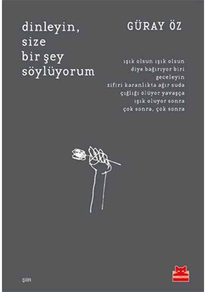 Dinleyin, Size Bir Şey Söylüyorum