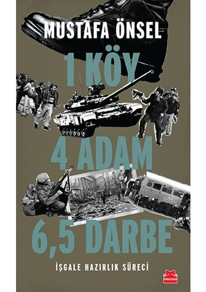 Bir Köy Dört Adam Atı Buçuk Darbe