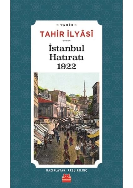 Istanbul Hatıratı 1922