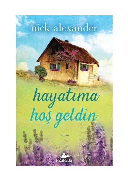 Hayatıma Hoşgeldin