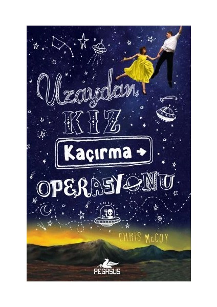 Uzaydan Kız Kaçırma Operasyonu