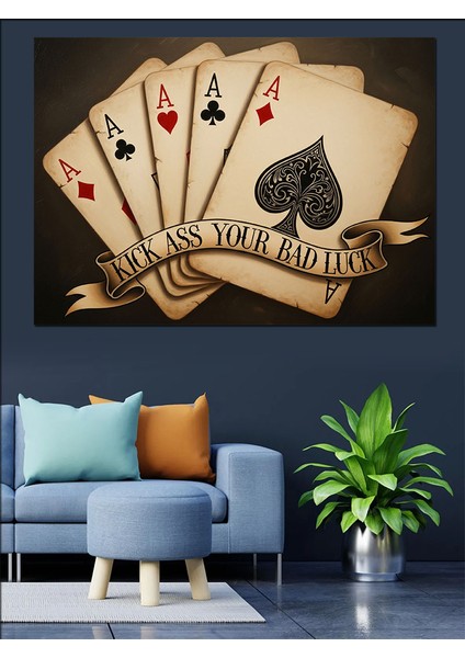 Iskambil Kağıtlarında Aslar " Kötü Şansına Tekmeyi Bas" Motivasyon Yazılı Dekoratif Kanvas - Mdf Ahşap Tablo modelleri