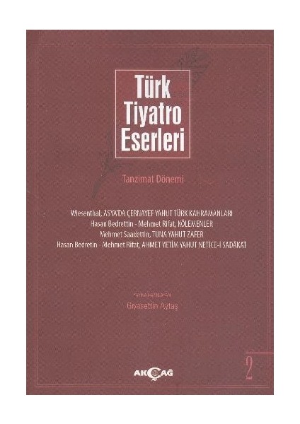 Türk Tiyatro Eserleri 2 / Tanzimat Dönemi