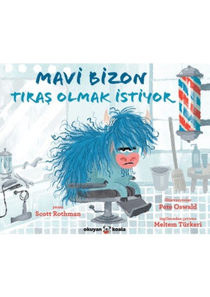 Mavi Bizon Tıraş Olmak Istiyor