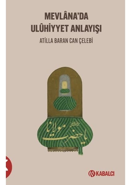 Mevlana'da Uluhi?yyet Anlayışı