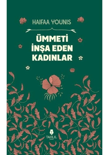 Ümmeti Inşa Eden Kadınlar
