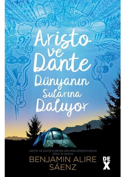 Aristo ve Dante Dünyanın Sularına Dalıyor