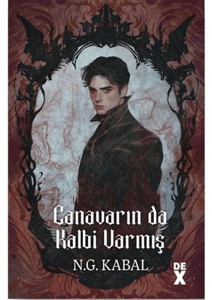 Canavarın Da Kalbi Varmış (Ciltli)