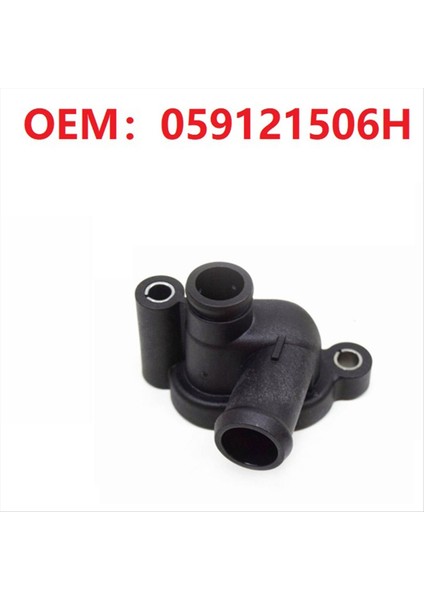 059121506H Araba Motor Soğutucu Çıkış Flanşı Audi Vw Audi A6 A8 Q5 Q7 Soğutma Sistemi Termostat Otomatik Parçaları (Yurt Dışından) fırsatları