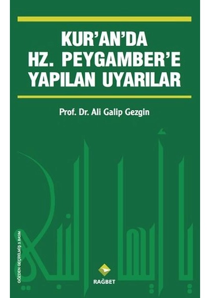 Kur'an'da Hz.peygamber'e Yapılan Uyarılar