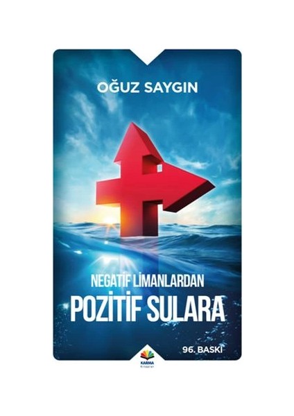 Negatif Limanlardan Pozitif Sulara