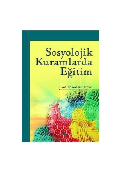 Sosyolojik Kuramlarda Eğitim