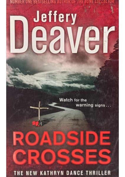 Roadsıde Crosses Jeffery Deaver (2.el Kitaptır)