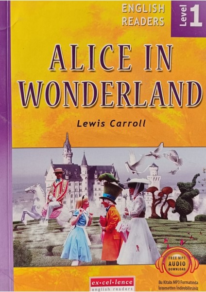 Alıce In Wonderland ( Level 1 ) Lewıs Carroll (2.el Kitaptır)