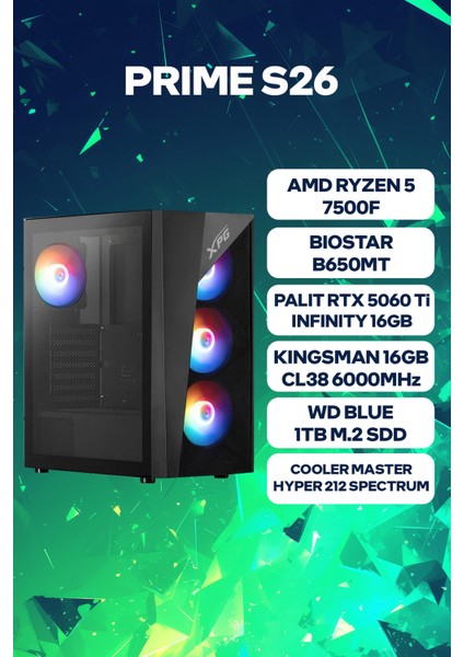 Prime S26 Amd Ryzen 5 7500F 16GB Ram 1tb SSD RTX5060TI 16GB Freedos Oyuncu Oem Paket fiyatları