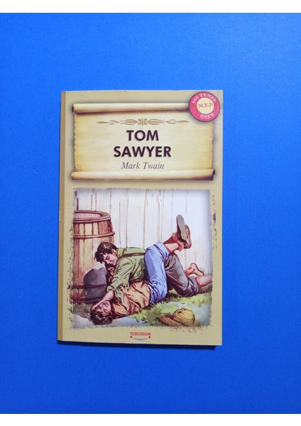 Tom Sawyer - Mark Twain - Tebessüm Yayınları