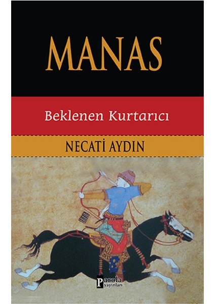 Manas - Beklenen Kurtarıcı