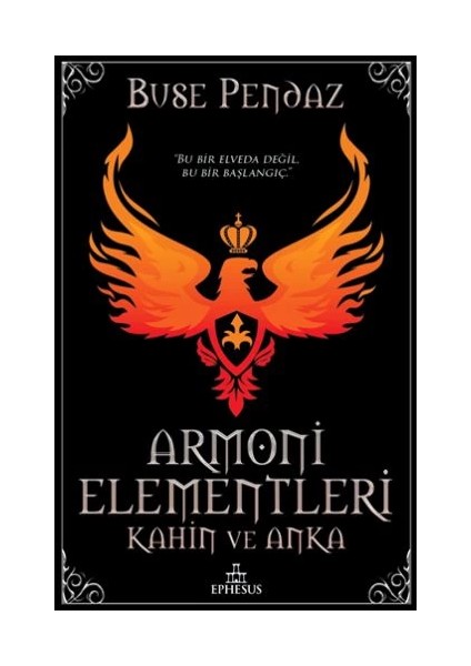 Armoni Elementleri - Kahin ve Anka (Ciltli)