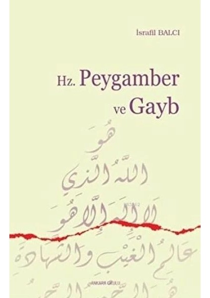 Hz. Peygamber ve Gayb