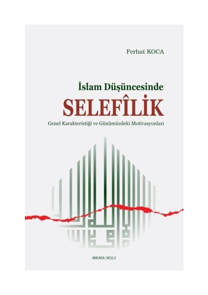 Islam Düşüncesinde Selefilik
