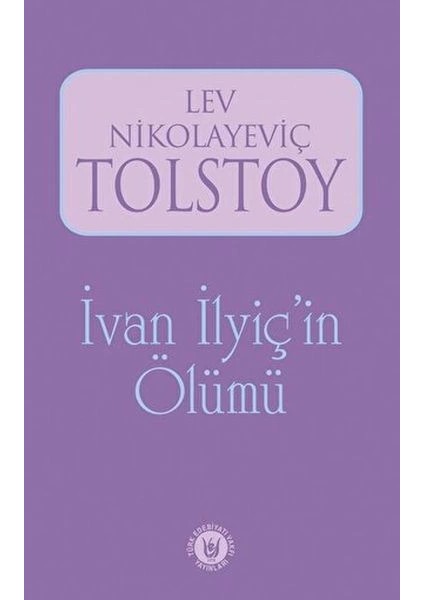 Ivan Ilyiç'in Ölümü