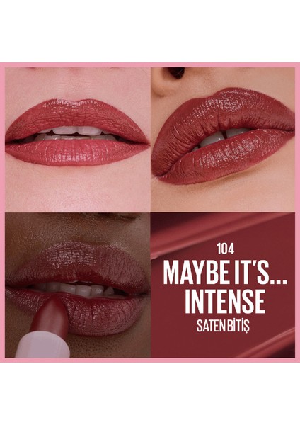 Serum Etkili Hyalüronik Asit ve Besleyici Yağ Içeren Ruj - 104 Maybe It's Intense modelleri