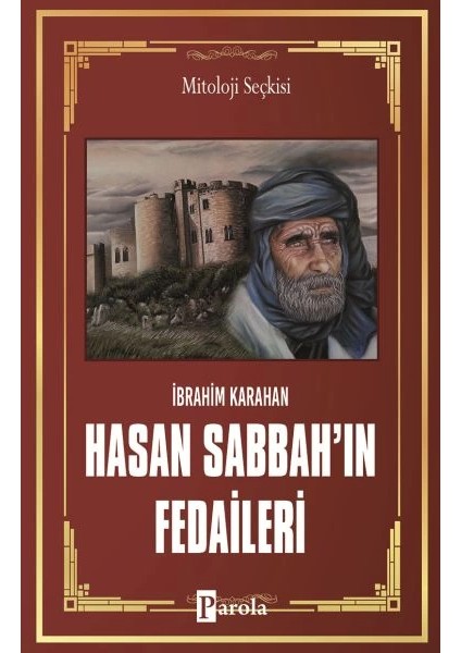 Hasan Sabbah'ın Fedaileri - Öldürmek Için Doğanlar