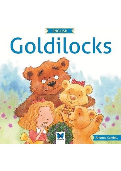Goldilocks