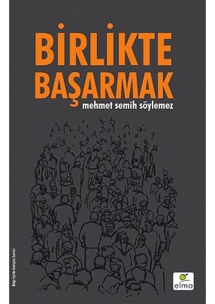Birlikte Başarmak