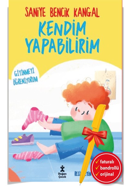 Alfa Kalem+Kendim Yapabilirim - Giyinmeyi Öğreniyorum (Saniye Bencik Kangal) Yeni Çocuk Kitap