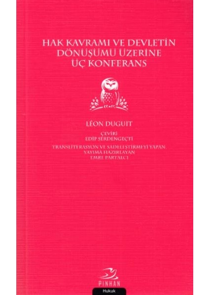 Hak Kavramı Devletin Dönüşümü Üzerine Üç Konferans