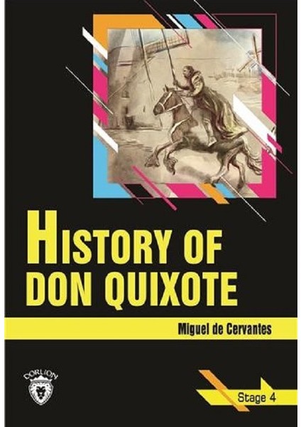History Of Don Quixote-Stage 4