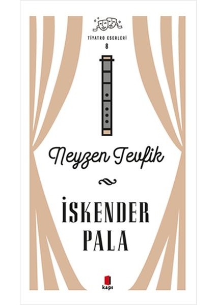 Neyzen Tevfik - Tiyatro Eserleri 8 - Ciltli