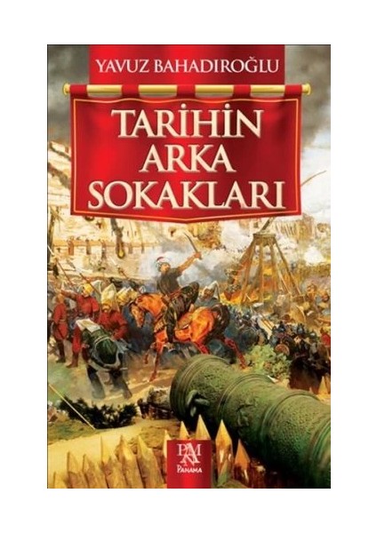 Tarihin Arka Sokakları