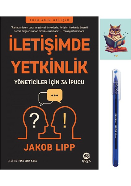 Iletişimde Yetkinlik - Yöneticiler Için 36 Ipucu - Jakob Lipp 9786258489408 - Mavi Tükenmez Kalem