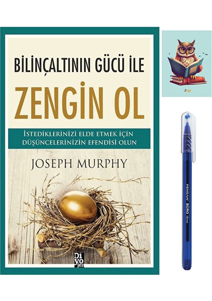 Bilinçaltının Gücü ile Zengin Ol - Joseph Murphy - Diyojen Yayıncılık - Büro Mavi Tükenmez Kalem